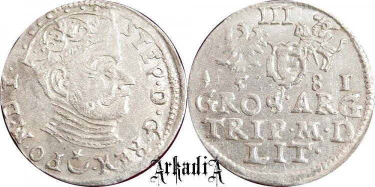 Stefan Batory trojak litewski 1581
