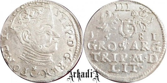 Stefan Batory trojak litewski 1581